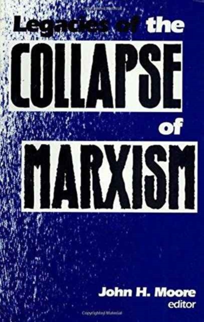 Legacies of the Collapse of Marxism, Paperback / softback Book