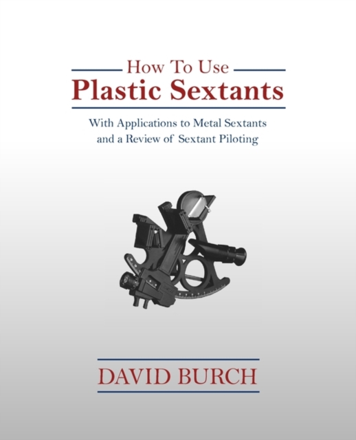 How To Use Plastic Sextants, Paperback / softback Book