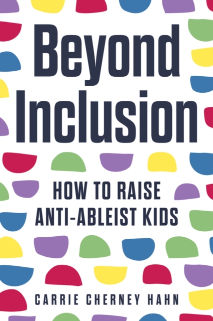 Beyond Inclusion, Paperback / softback Book