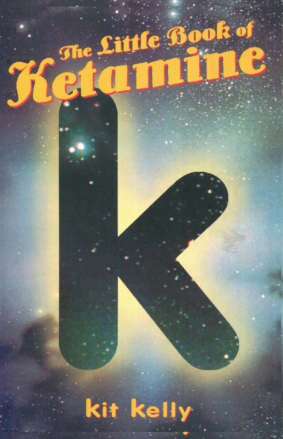 The Little Book of Ketamine, Paperback / softback Book