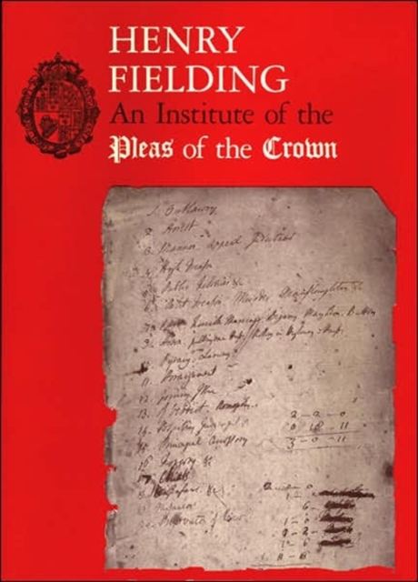 An Institute of the Pleas of the Crown : An Exhibition of the Hyde Collection at the Houghton Library, 1987, Paperback / softback Book