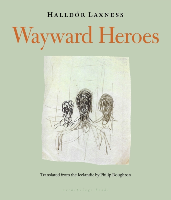 Wayward Heroes, Paperback / softback Book