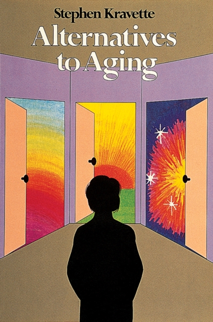 Alternatives to Aging, Paperback / softback Book