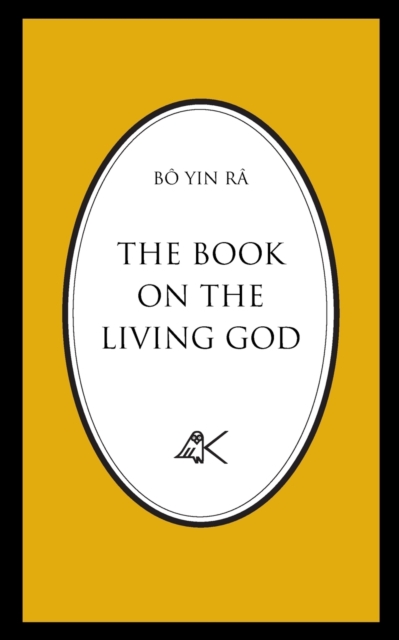 The Book on the Living God, Second Edition, Paperback / softback Book
