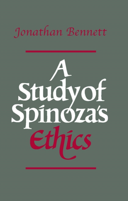 A Study of Spinoza's Ethics, Paperback / softback Book