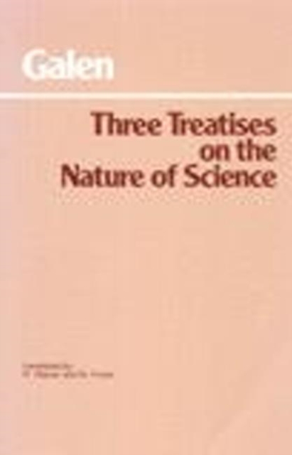 Three Treatises on the Nature of Science, Hardback Book