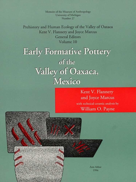 Early Formative Pottery of the Valley of Oaxaca, Paperback / softback Book