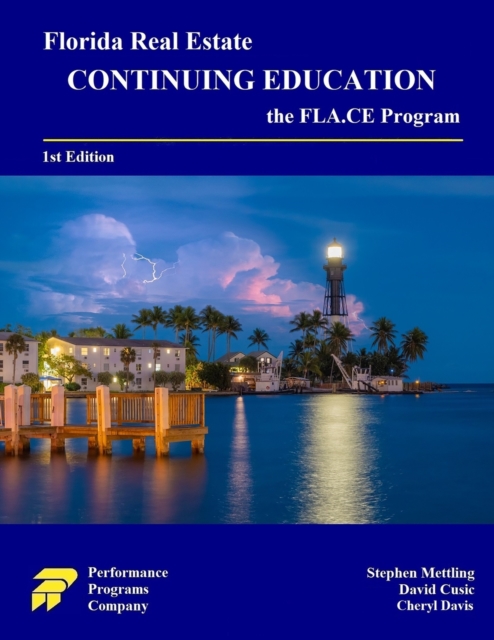 Florida Real Estate Continuing Education : the FLA.CE Program, Paperback / softback Book