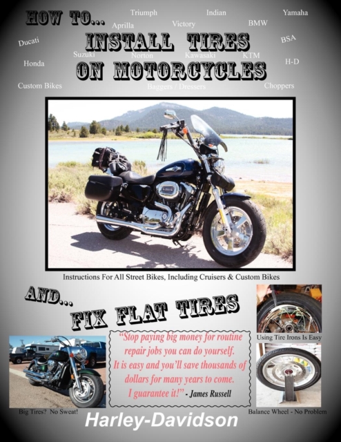 How To Install Tires On Motorcycles & Fix Flat Tires, Paperback / softback Book