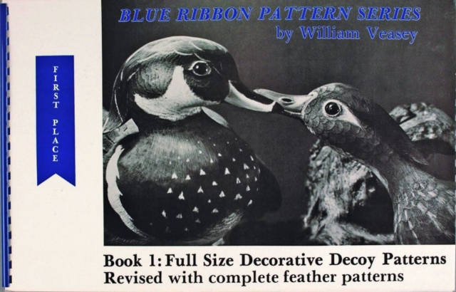 Blue Ribbon Pattern Series : Full Size Decorative Decoy Patterns, Paperback / softback Book