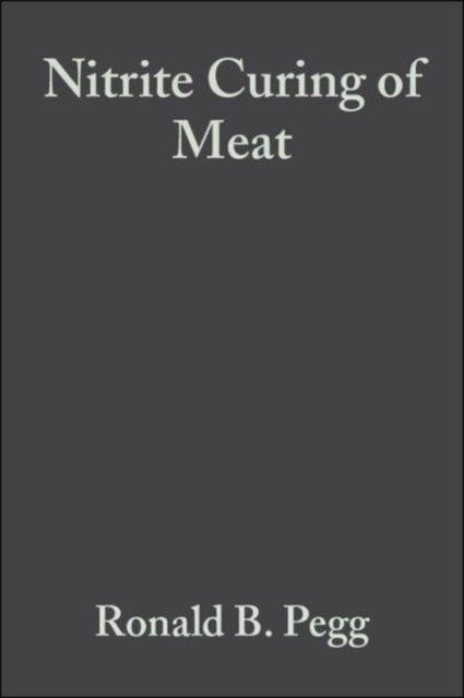 Nitrite Curing of Meat : The Nitrosamine Problem, Hardback Book