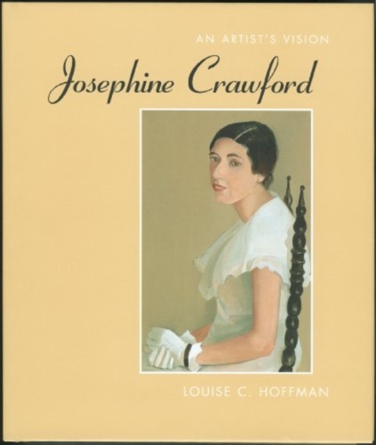 Josephine Crawford : An ArtistaEURO (TM)s Vision, Hardback Book