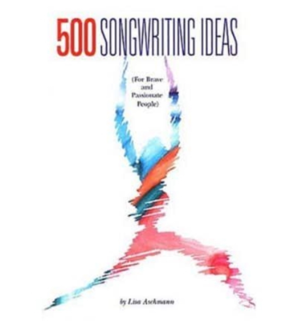 500 Songwriting Ideas, Paperback Book