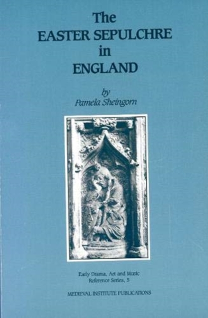 The Easter Sepulchre in England, Hardback Book