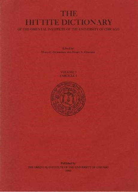 Hittite Dictionary of the Oriental Institute of the University of Chicago Volume L-N, fascicle 1 (la- to ma-), Paperback / softback Book