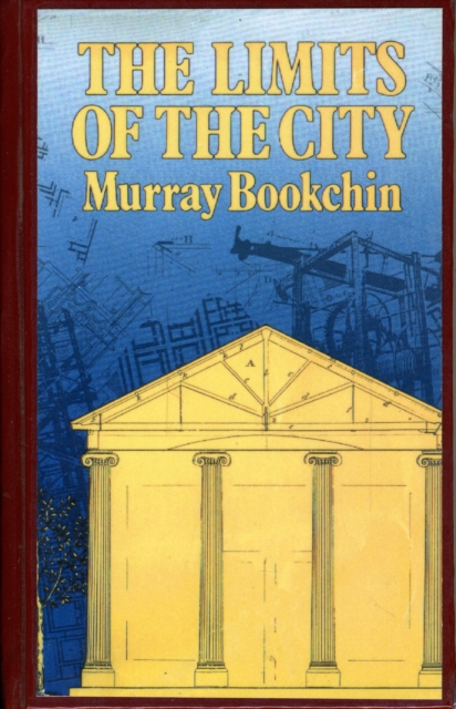 The Limits of the City, Hardback Book