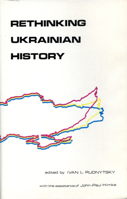 Rethinking Ukrainian History, Paperback / softback Book