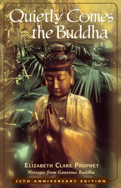 Quietly Comes the Buddha, Paperback / softback Book