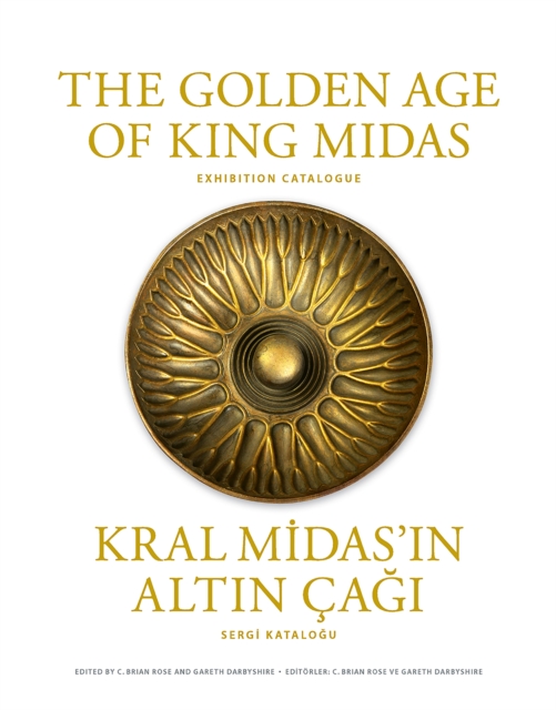 The Golden Age of King Midas : Exhibition Catalogue, PDF eBook