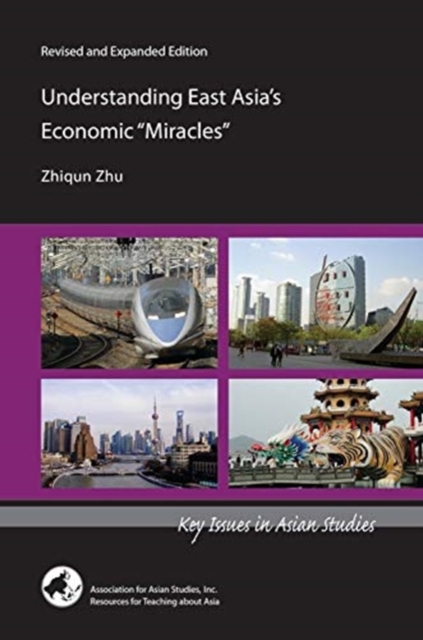 Understanding East Asia's Economic "Miracles", Paperback / softback Book