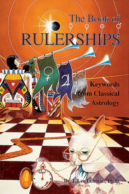 The Book of Rulerships : Keywords from Classical Astrology, Paperback / softback Book