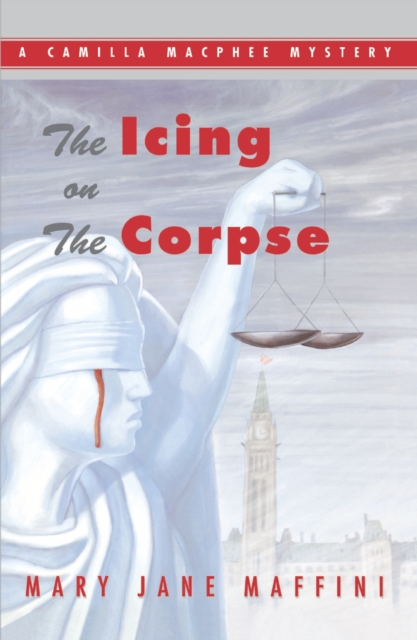 The Icing on the Corpse : A Camilla MacPhee Mystery, Paperback / softback Book