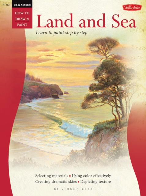Oil & Acrylic: Land and Sea : Learn to Paint Step by Step, Paperback / softback Book
