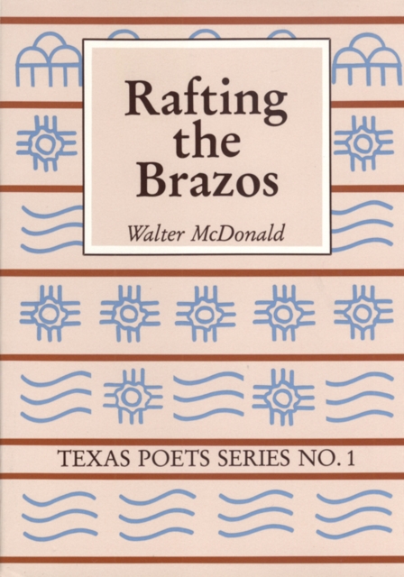 Rafting the Brazos, Paperback / softback Book