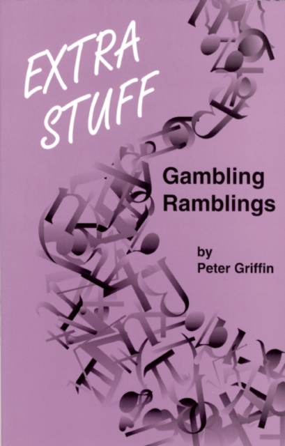 Extra Stuff : Gambling Ramblings, Paperback / softback Book