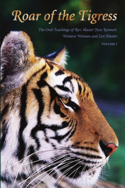 Roar of the Tigress, Volume I, Paperback / softback Book