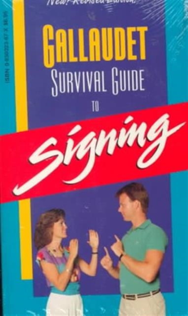 The Gallaudet Survival Guide to Signing, Paperback / softback Book