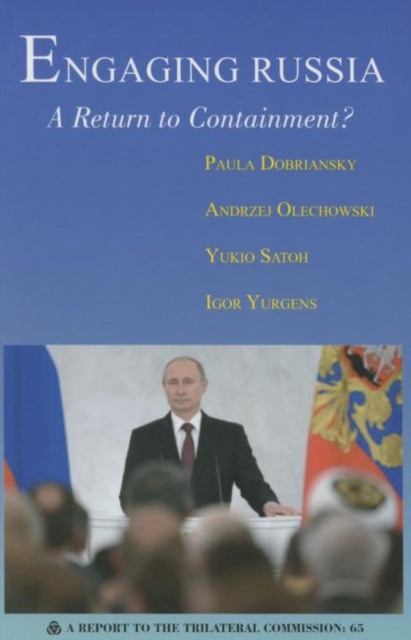 Engaging Russia : A Return to Containment?, Paperback / softback Book