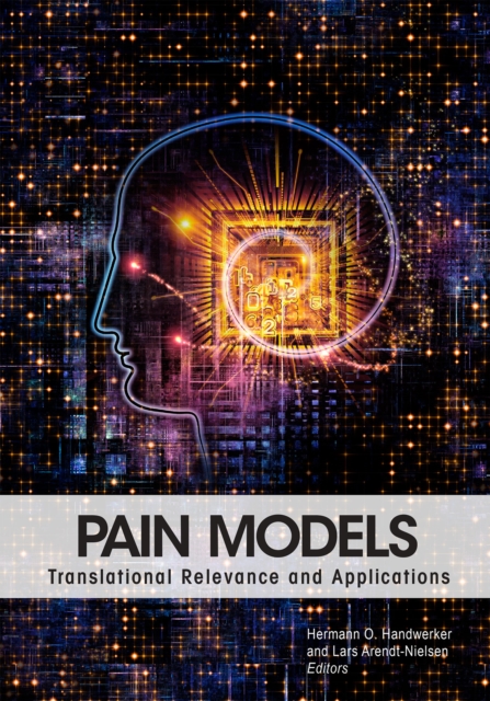 Pain Models : Translational Relevance and Applications, Paperback / softback Book