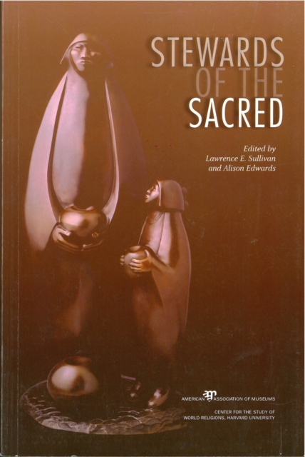 Stewards of the Sacred, Paperback / softback Book