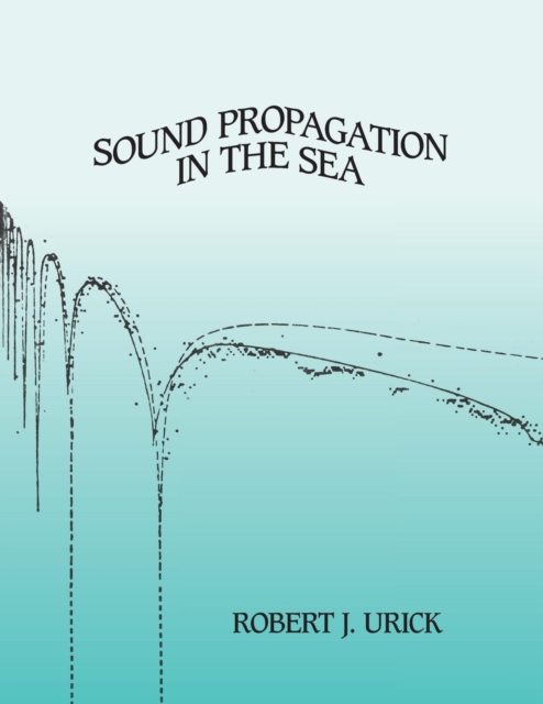 Sound Propagation in the Sea, Paperback / softback Book