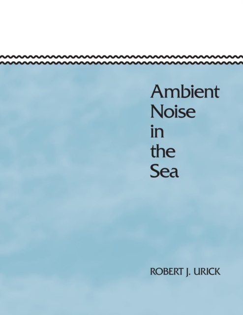 Ambient Noise in the Sea, Paperback / softback Book