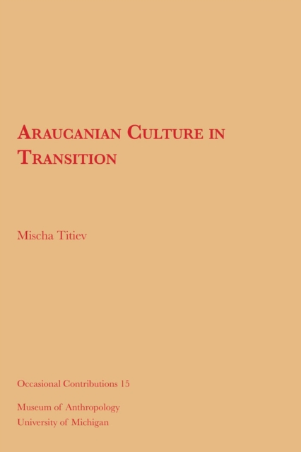 Araucanian Culture in Transition, Paperback / softback Book