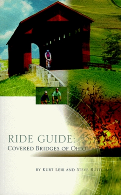 Ride Guide : Covered Bridges of Ohio, Paperback / softback Book