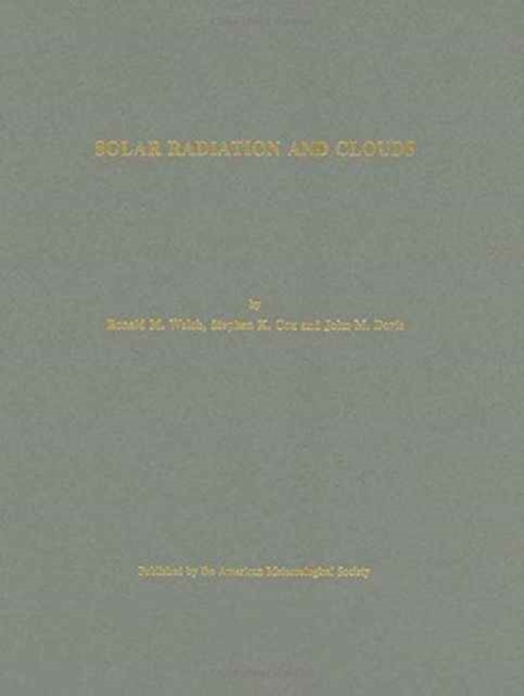 Solar Radiation and Clouds, Hardback Book