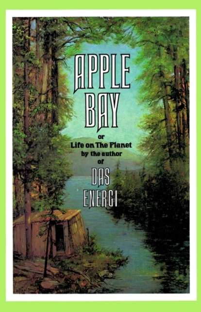 Apple Bay : Or Life on the Planet, Paperback / softback Book
