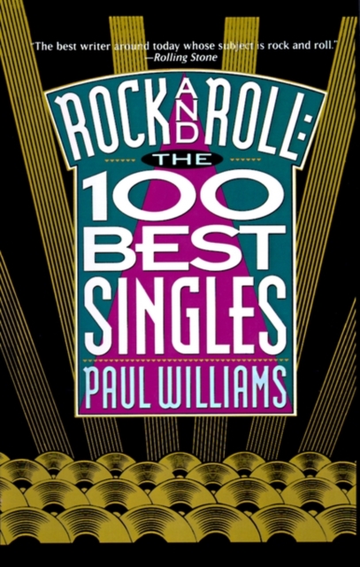 Rock and Roll : The 100 Best Singles, Hardback Book