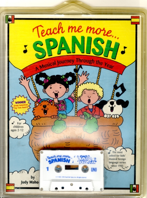 Teach Me More... Spanish: Cassette : A Musical Journey Through the Year, Mixed media product Book