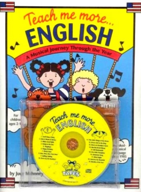 Teach Me More... English/ESL CD : A Musical Journey Through the Year, CD-Audio Book