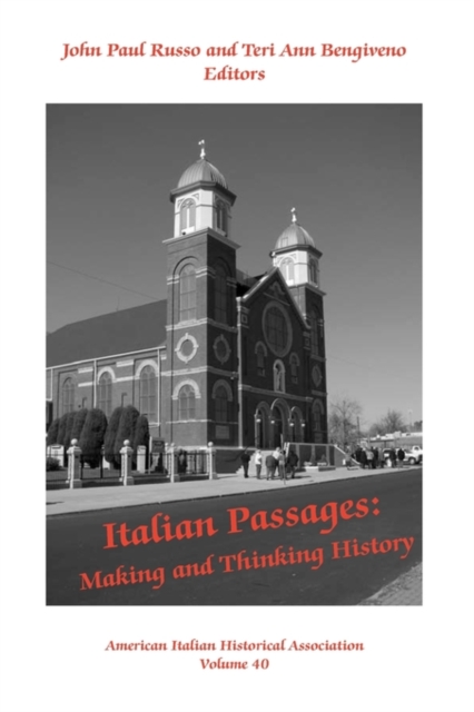 Italian Passages : Making and Thinking History, Paperback / softback Book