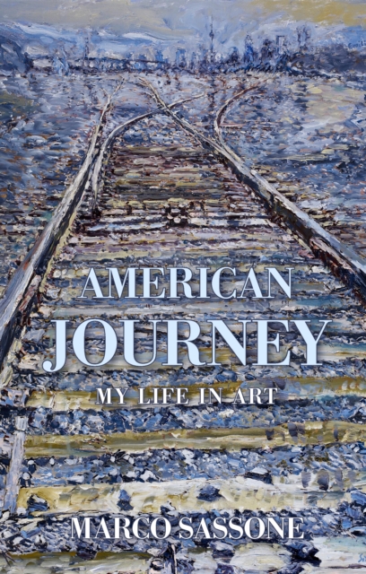 American Journey : My Life in Art, Hardback Book