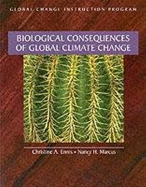 Biological Consequences - Global Climates Changes, Book Book