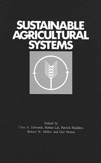 Sustainable Agricultural Systems, Hardback Book