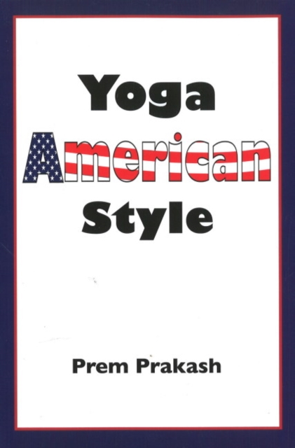 Yoga American Style, Paperback / softback Book