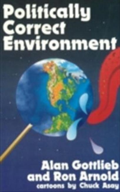 Politically Correct Environment, Paperback / softback Book