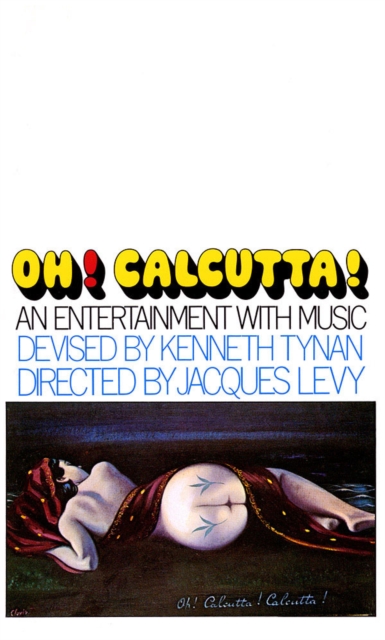Oh! Calcutta! : An Entertainment with Music, Paperback / softback Book